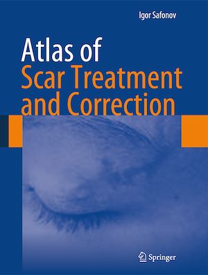 Téléchargez le livre :  Atlas of Scar Treatment and Correction