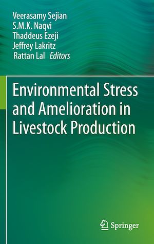 Téléchargez le livre :  Environmental Stress and Amelioration in Livestock Production