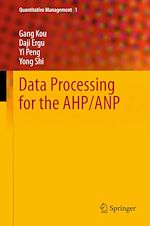 Télécharger le livre :  Data Processing for the AHP/ANP