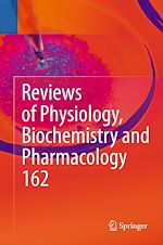 Télécharger le livre :  Reviews of Physiology, Biochemistry and Pharmacology