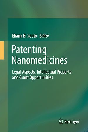 Téléchargez le livre :  Patenting Nanomedicines