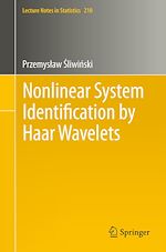 Télécharger le livre :  Nonlinear System Identification by Haar Wavelets