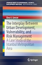 Télécharger le livre :  The Interplay between Urban Development, Vulnerability, and Risk Management
