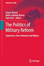 Télécharger le livre :  The Politics of Military Reform