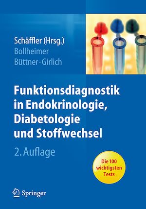 Téléchargez le livre :  Funktionsdiagnostik in Endokrinologie, Diabetologie und Stoffwechsel
