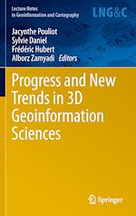 Download this eBook Progress and New Trends in 3D Geoinformation Sciences