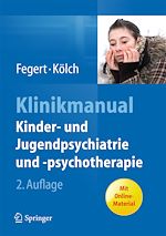 Télécharger le livre :  Klinikmanual Kinder- und Jugendpsychiatrie und -psychotherapie