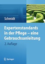 Télécharger le livre :  Expertenstandards in der Pflege - eine Gebrauchsanleitung