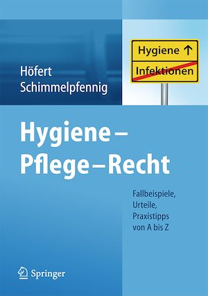 Téléchargez le livre :  Hygiene - Pflege - Recht