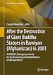 Télécharger le livre :  After the Destruction of Giant Buddha Statues in Bamiyan (Afghanistan) in 2001