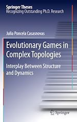 Télécharger le livre :  Evolutionary Games in Complex Topologies