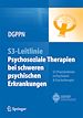 Télécharger le livre :  S3-Leitlinie Psychosoziale Therapien bei  schweren psychischen Erkrankungen