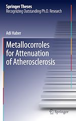 Télécharger le livre :  Metallocorroles for Attenuation of Atherosclerosis
