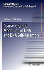 Télécharger le livre :  Coarse-Grained Modelling of DNA and DNA Self-Assembly