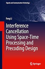 Télécharger le livre :  Interference Cancellation Using Space-Time Processing and Precoding Design