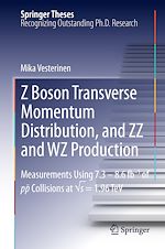 Télécharger le livre :  Z Boson Transverse Momentum Distribution, and ZZ and WZ Production