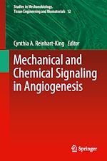 Télécharger le livre :  Mechanical and Chemical Signaling in Angiogenesis
