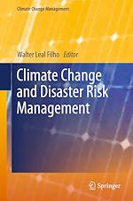 Télécharger le livre :  Climate Change and Disaster Risk Management