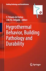 Télécharger le livre :  Hygrothermal Behavior, Building Pathology and Durability