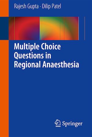Téléchargez le livre :  Multiple Choice Questions in Regional Anaesthesia