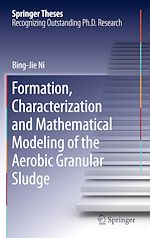 Télécharger le livre :  Formation, characterization and mathematical modeling of the aerobic granular sludge