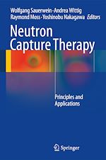Télécharger le livre :  Neutron Capture Therapy