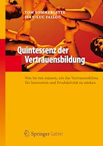Télécharger le livre :  Quintessenz der Vertrauensbildung