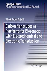 Télécharger le livre :  Carbon Nanotubes as Platforms for Biosensors with Electrochemical and Electronic Transduction