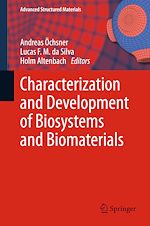 Download this eBook Characterization and Development of Biosystems and Biomaterials
