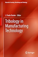 Download this eBook Tribology in Manufacturing Technology
