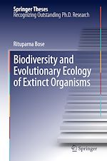 Télécharger le livre :  Biodiversity and Evolutionary Ecology of Extinct Organisms