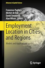 Télécharger le livre :  Employment Location in Cities and Regions