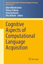 Télécharger le livre :  Cognitive Aspects of Computational Language Acquisition