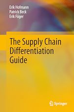 Télécharger le livre :  The Supply Chain Differentiation Guide