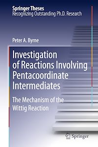 Télécharger le livre :  Investigation of Reactions Involving Pentacoordinate Intermediates
