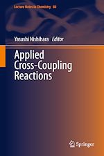 Télécharger le livre :  Applied Cross-Coupling Reactions