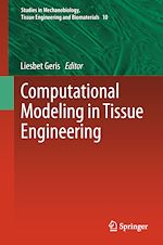 Télécharger le livre :  Computational Modeling in Tissue Engineering