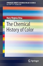 Télécharger le livre :  The Chemical History of Color