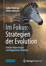 Télécharger le livre :  Im Fokus: Strategien der Evolution