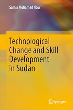 Télécharger le livre :  Technological Change and Skill Development in Sudan