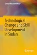 Télécharger le livre :  Technological Change and Skill Development in Sudan