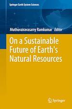 Télécharger le livre :  On a Sustainable Future of the Earth's Natural Resources