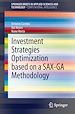Télécharger le livre :  Investment Strategies Optimization based on a SAX-GA Methodology