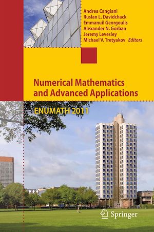 Téléchargez le livre :  Numerical Mathematics and Advanced Applications 2011