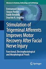 Télécharger le livre :  Stimulation of Trigeminal Afferents Improves Motor Recovery After Facial Nerve Injury