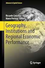 Télécharger le livre :  Geography, Institutions and Regional Economic Performance