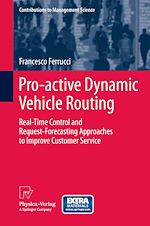 Télécharger le livre :  Pro-active Dynamic Vehicle Routing
