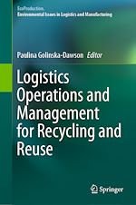 Télécharger le livre :  Logistics Operations and Management for Recycling and Reuse