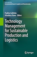 Télécharger le livre :  Technology Management for Sustainable Production and Logistics