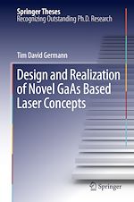 Télécharger le livre :  Design and Realization of Novel GaAs Based Laser Concepts